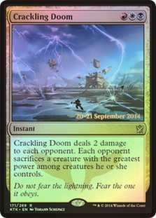 Crackling Doom - Foil - Prerelease Promo